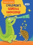 Children’s General Knowledge, Level 3  (English Version) 